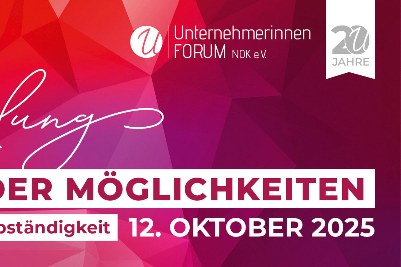 Einladung zum „Markt der Möglichkeiten – Frauen in der Selbständigkeit“ am 12. Oktober 2025, mit farbigem Hintergrund und Logo vom Unternehmerinnen Forum NOK e.V.