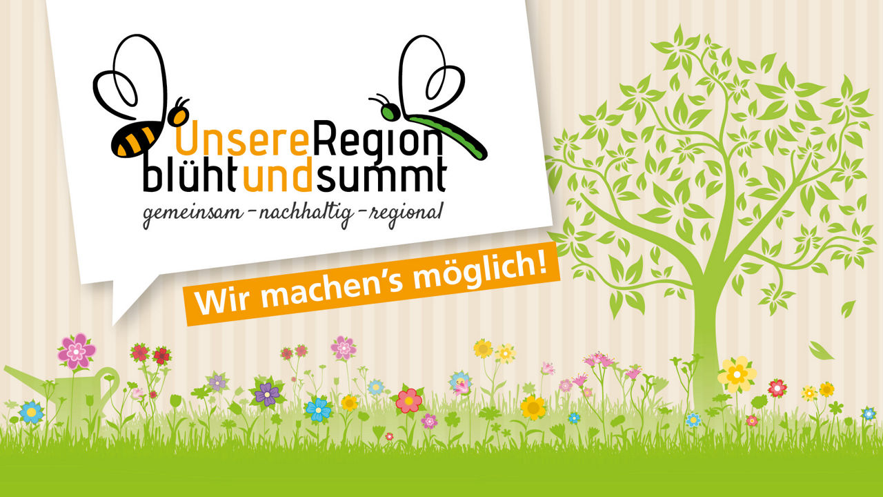Unsere Region blüht und summt