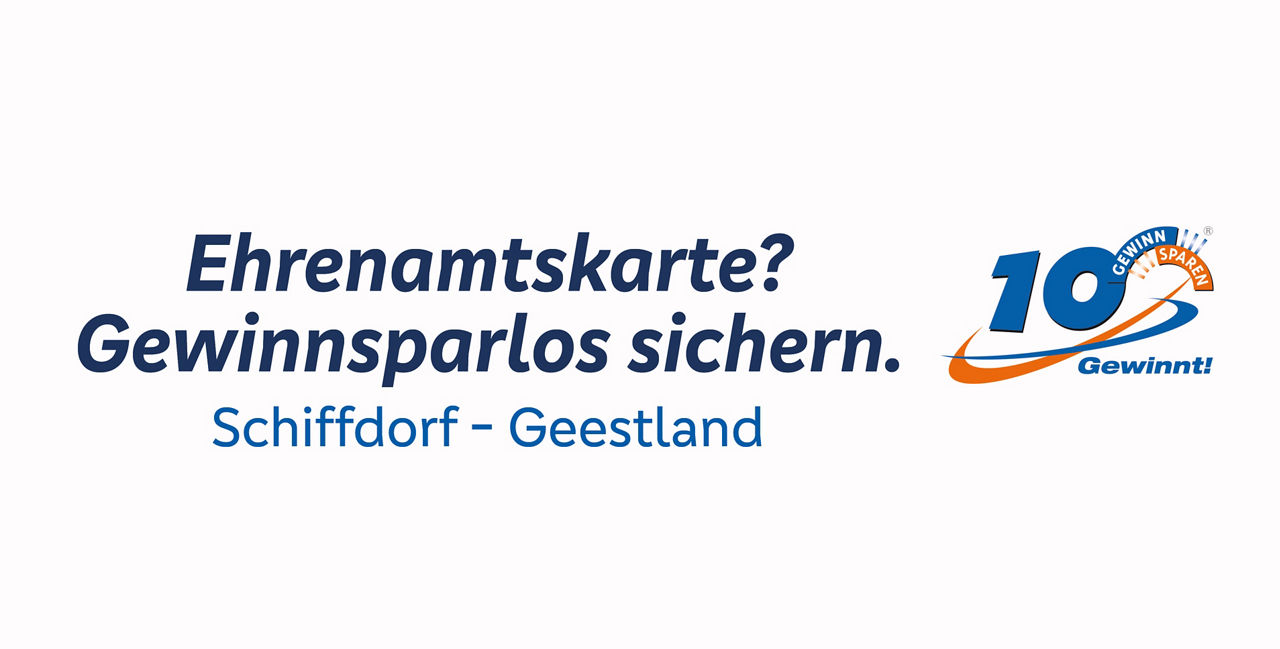 Titel Ehrenamtskarte? Gewinnsparlos sichern. Für die Region Schiffdorf und Geestland. Logo Gewinnen und Sparen