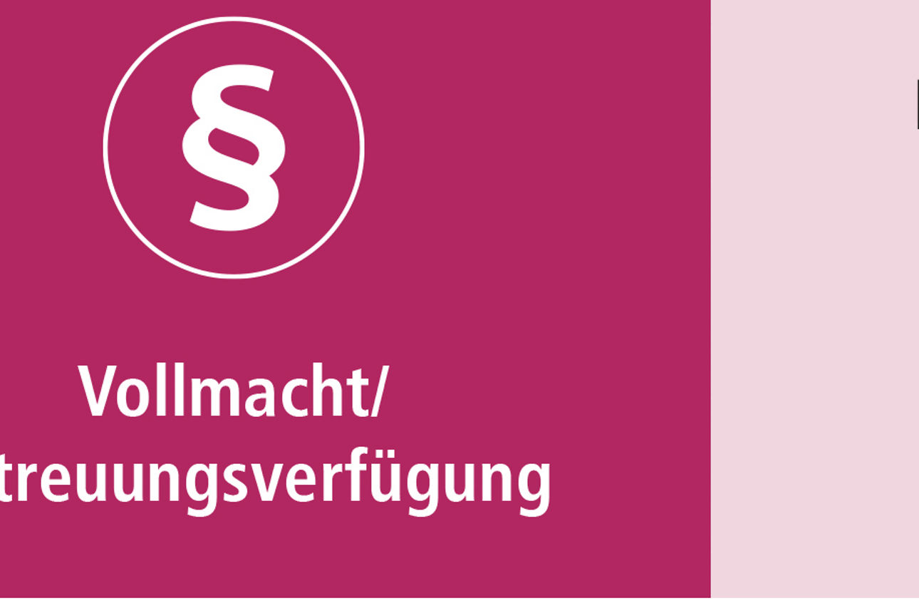 Grafik Vollmacht/Betreuung