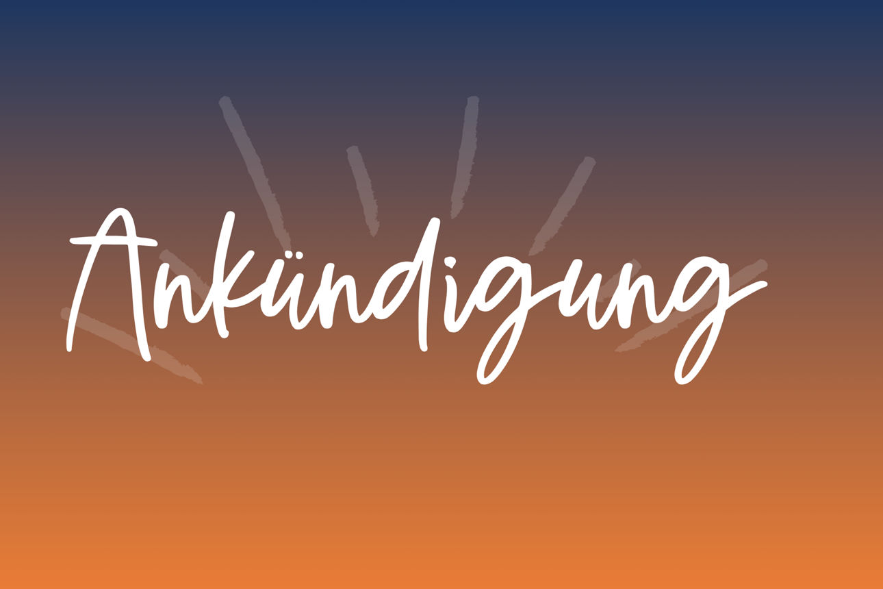 Grafik mit dem Schriftzug "Ankündigung"