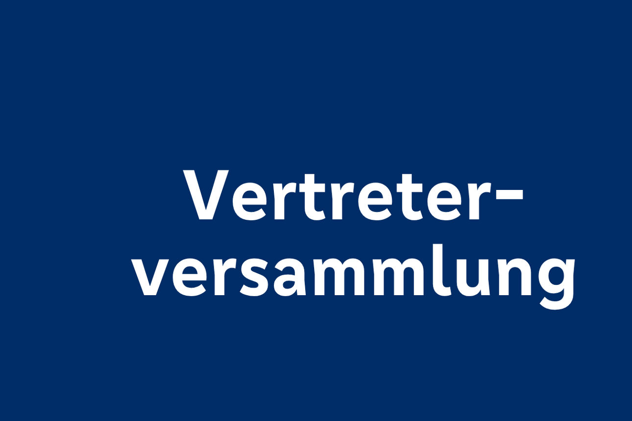 Dunklblauer Hintergrund mit weißem Text "Vertreterversammlung"