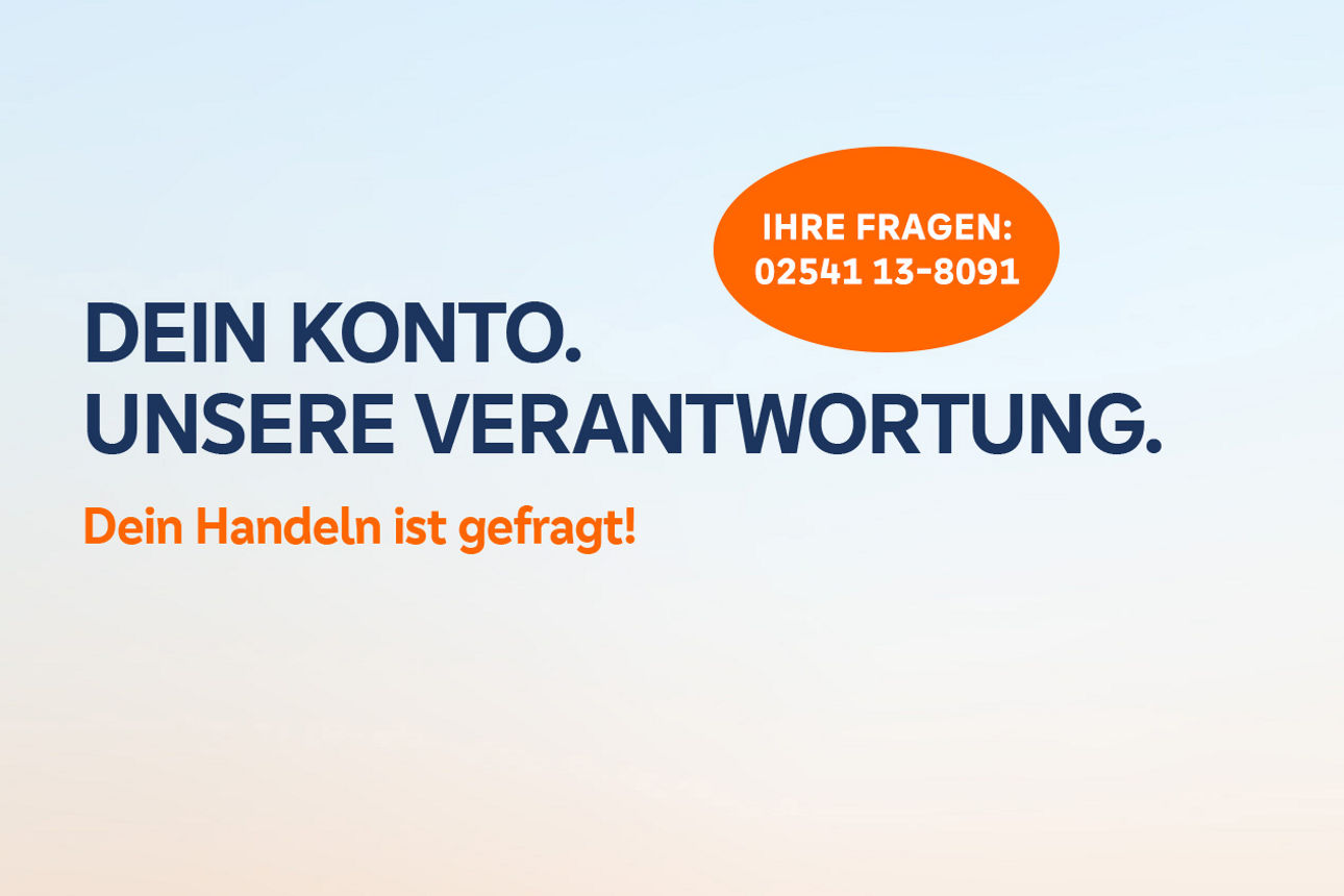 Zustimmung Kontomodelle  und VoP/ Ihre Fragen: 02541 13-8091
