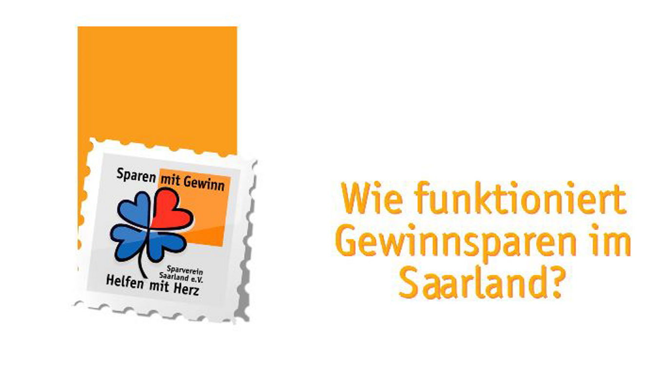 Wie funktioniert Gewinnsparen im Saarland? Film ab!