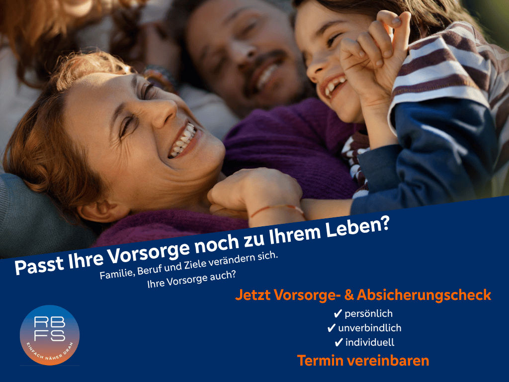 Lebenssituationen ändern sich. Vorsorge und Absicherung oft nicht.