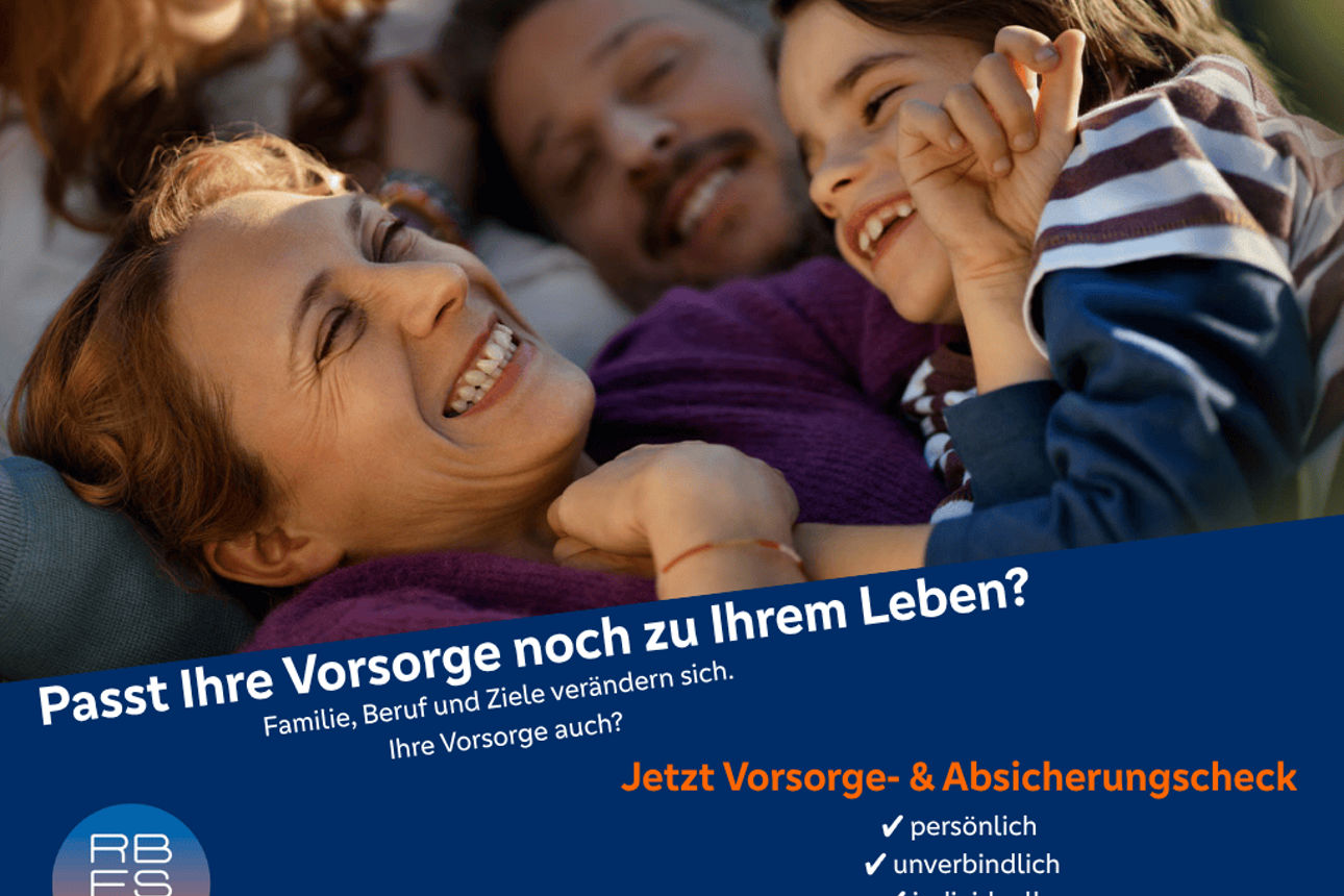 Lebenssituationen ändern sich. Vorsorge und Absicherung oft nicht.