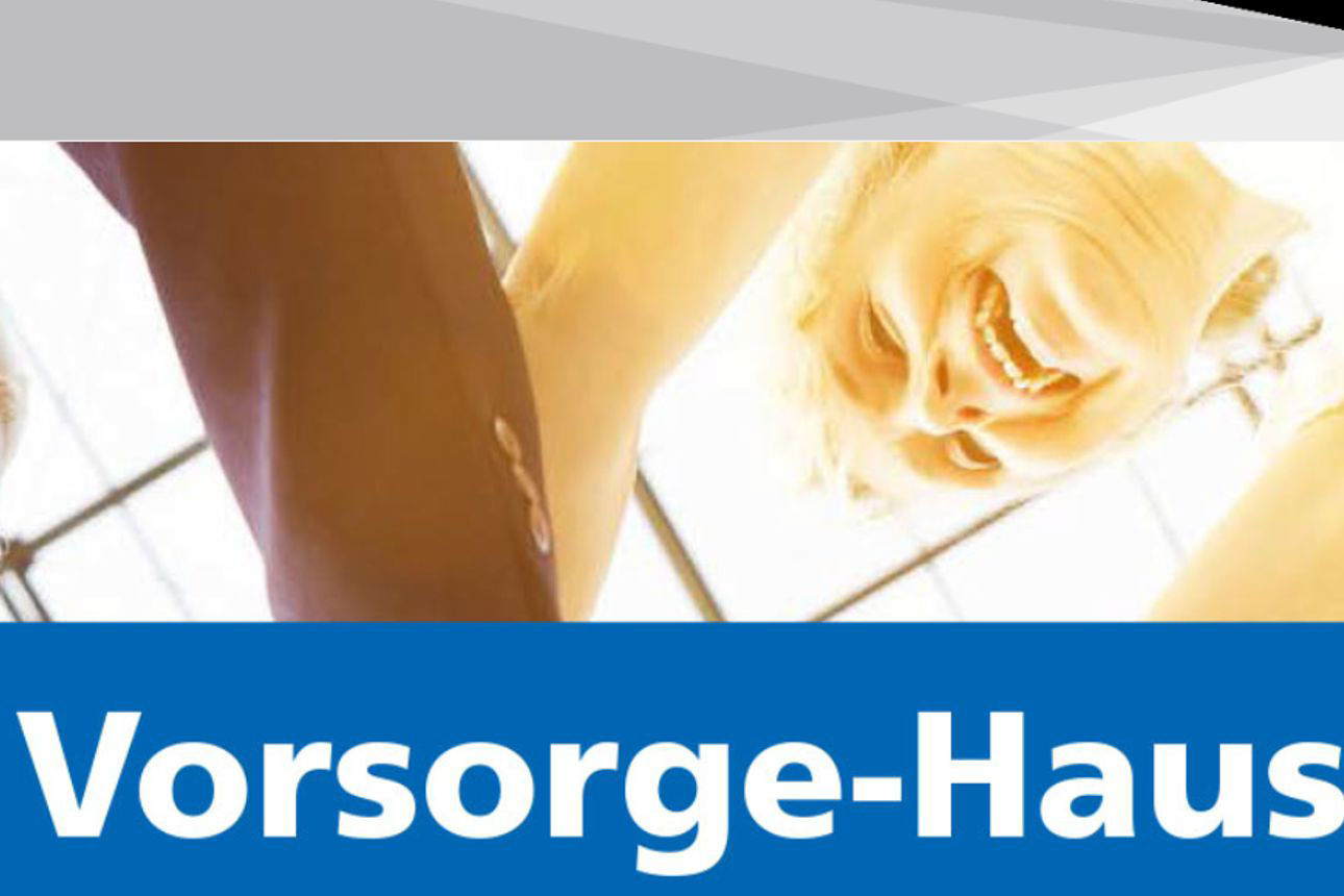 Vorsorgehaus