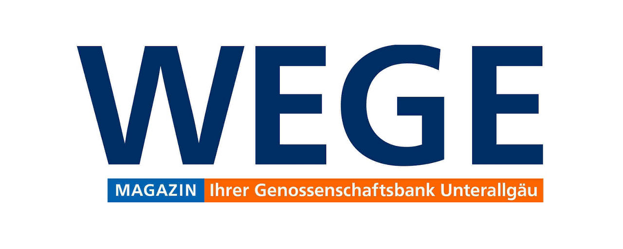 Text - Wege Magazin Ihrer Genossenschaftsbank Unterallgäu 