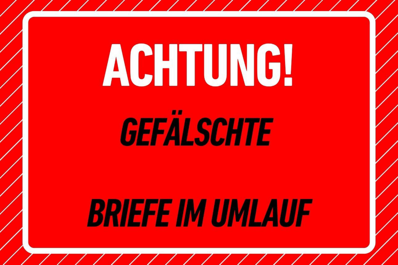 Gefälschte Briefe im Umlauf