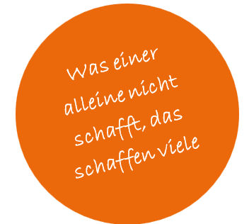 runder Kreis mit Slogan Was einer alleine nicht schafft, das schaffen viele 