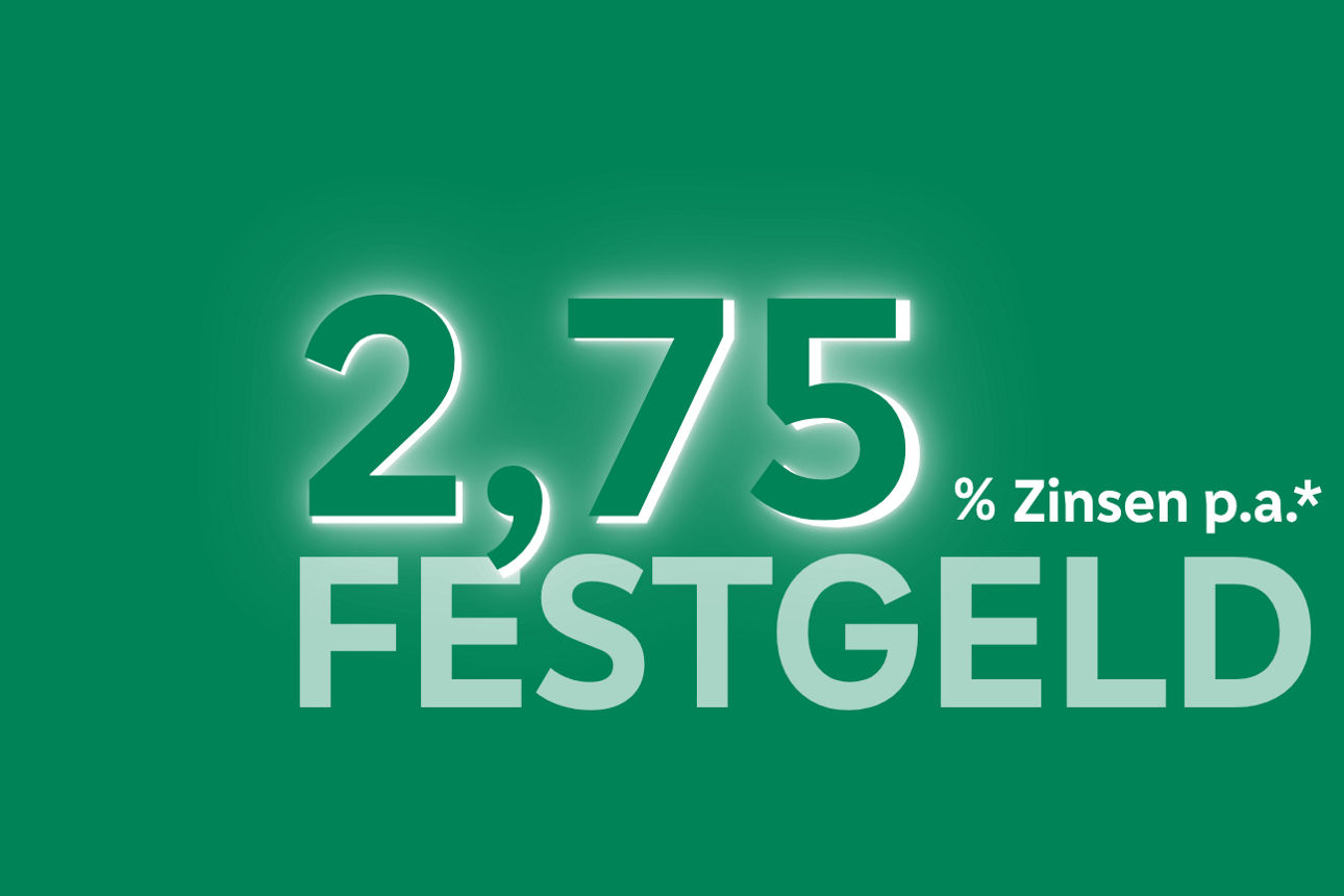 Schriftzug 2,75 % Zinsen p.a. Festgeld auf grünem Hintergrund
