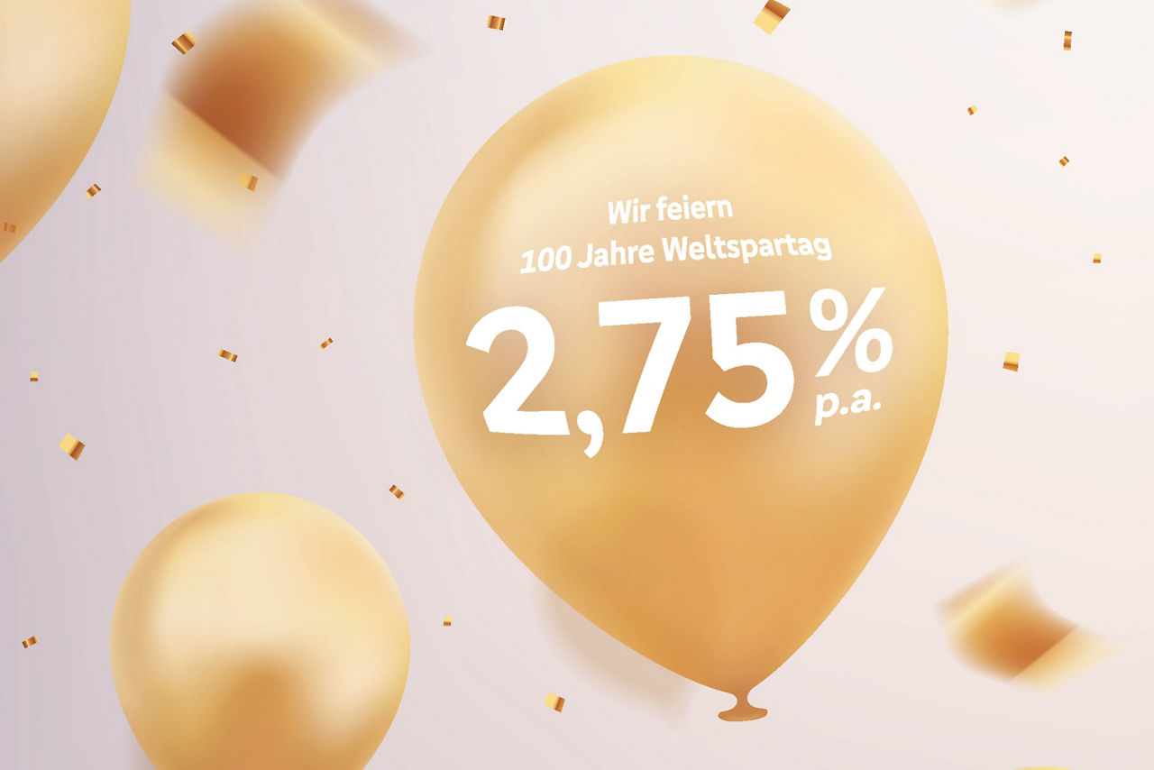 Illustration eines Luftballons mit der Aufschrift "Wir feiern 100 Jahre Weltspartag 2,75 % p.a."
