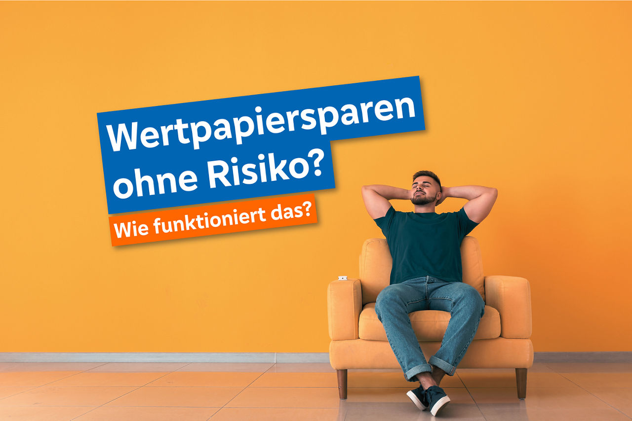 Werpapiersparen ohne Risiko?