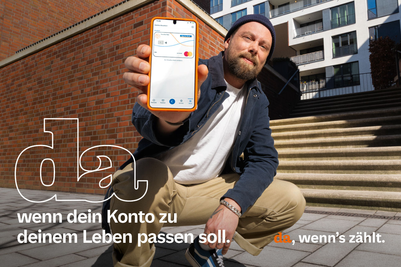 da, wenn dein Konto zu deinem Leben passen soll.
