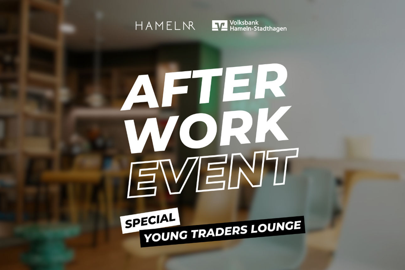 After Work Event Young Traders Lounge