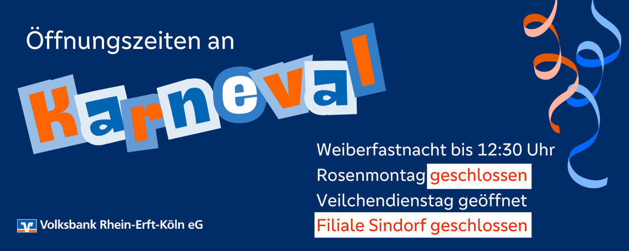 Öffnungszeiten Karneval 