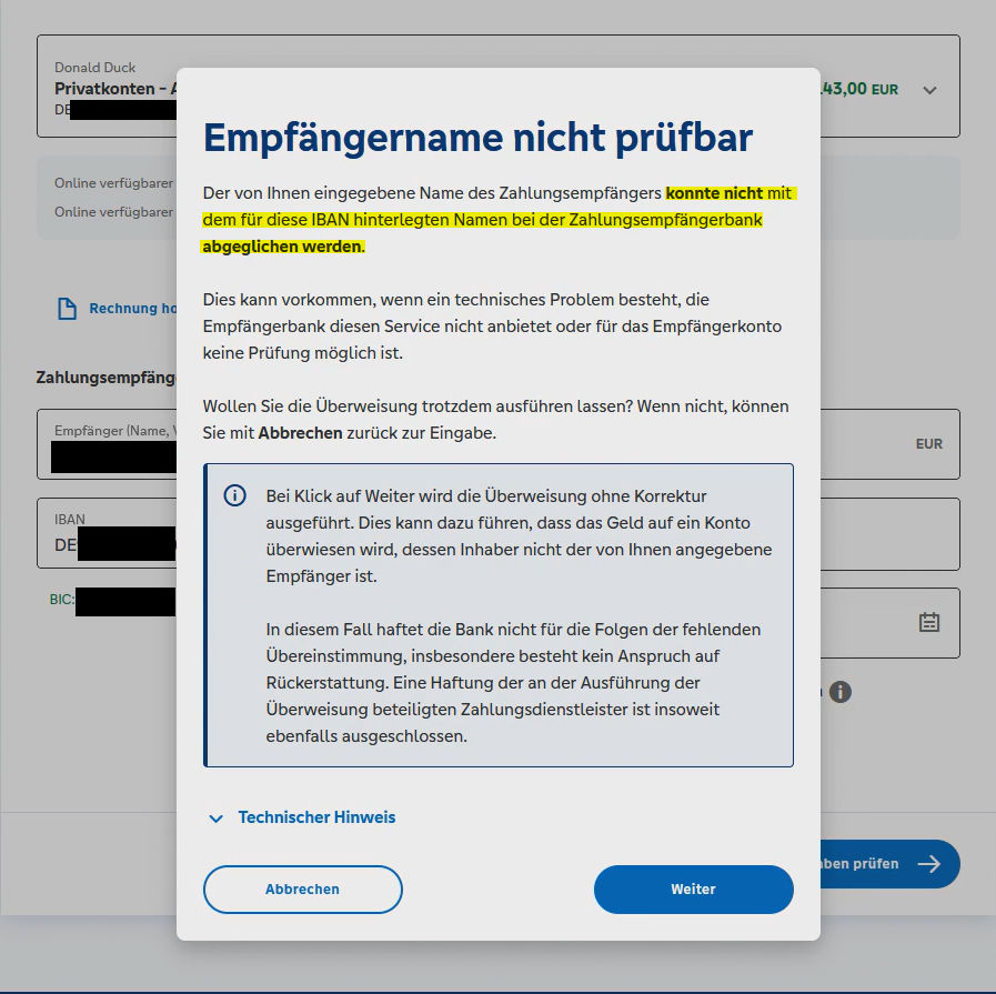 Empfängername nicht prüfbar: Der von Ihnen eingegebene Name des Zahlungsempfängers konnte nicht mit dem für diese IBAN hinterlegten Namen bei der Zahlungsempfängerbank abgeglichen werden.
