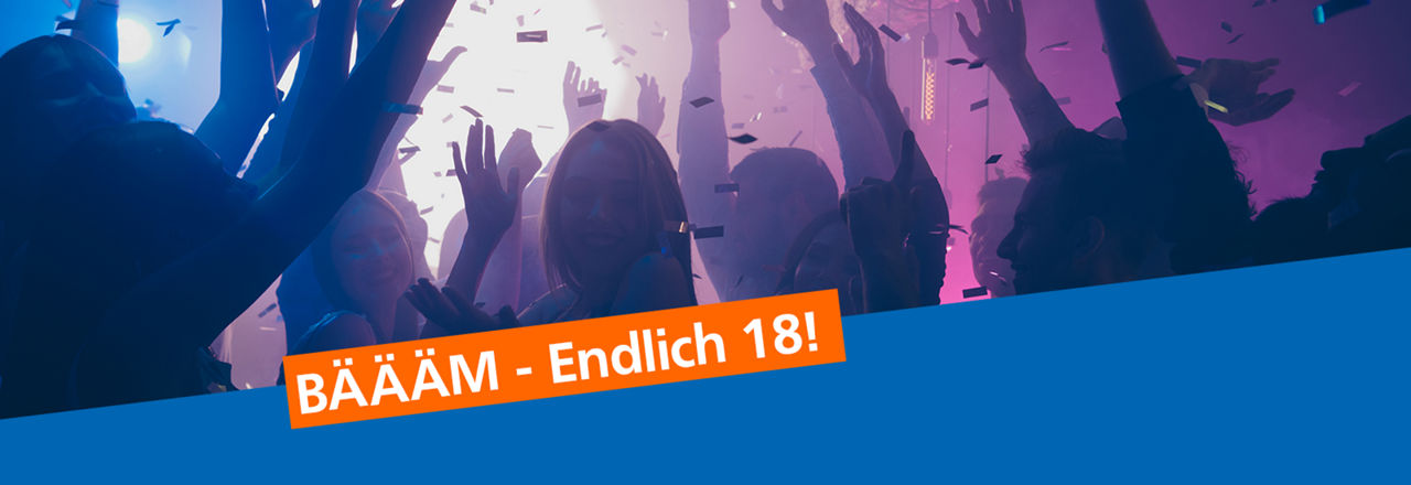Endlich 18