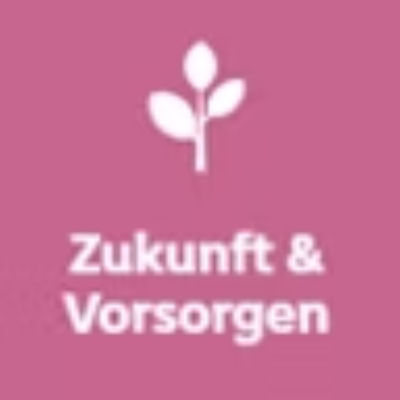 Baustein Zukunft & Vorsorgen