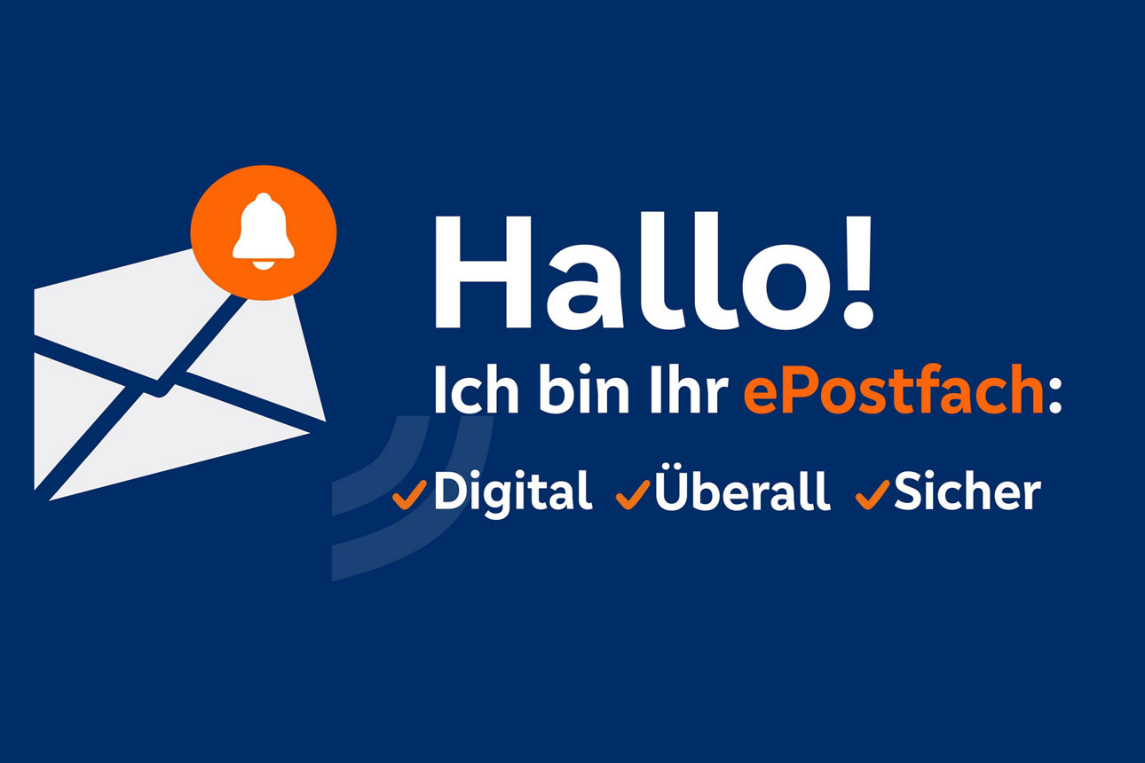 Ein Bildumschlag mit Glockensymbol und dem Text: Hallo, ich bin Ihr ePostfach – Digital, Überall, Sicher.