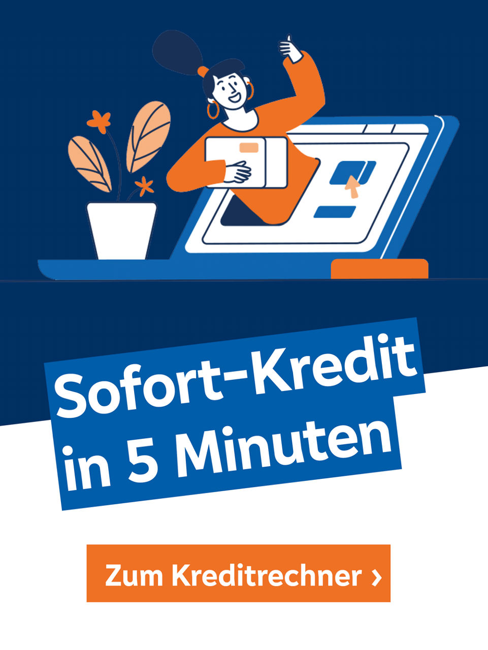 Illustration Sofort-Kredit in 5 Minuten, mit Schaltfläche um zum Kreditrechner gelangen