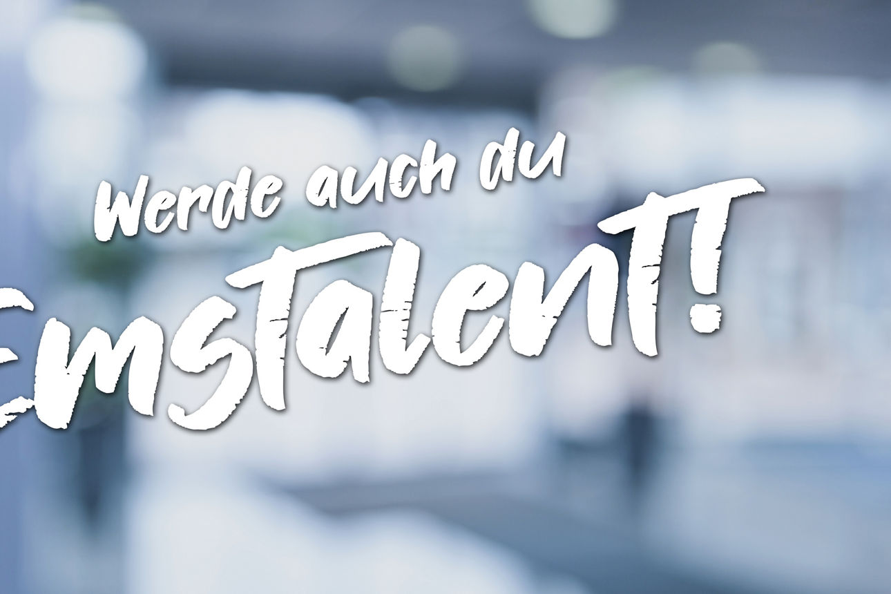 Werde auch du Emstalent