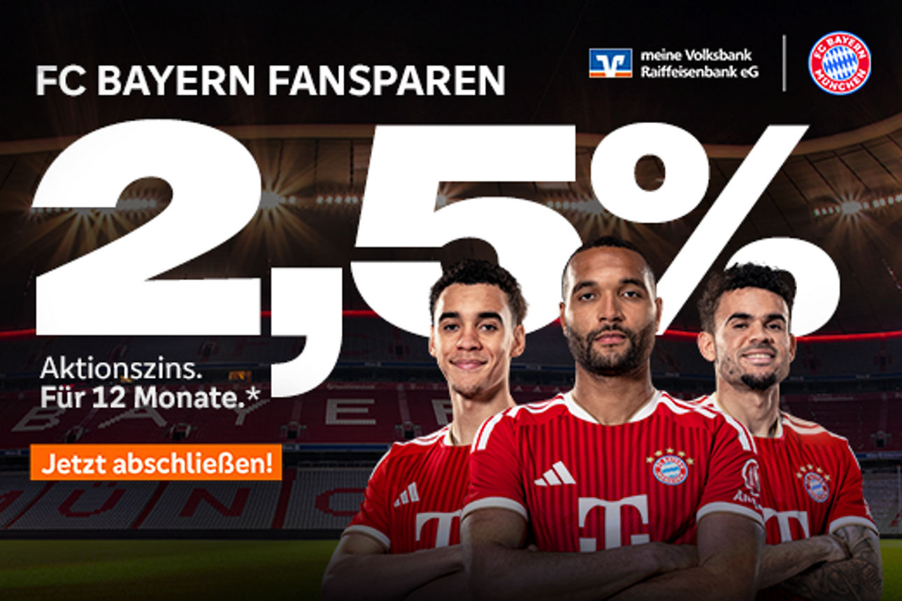 FC Bayern Fansparen I 2,5% Aktionszins Werbebanner mit Spielern des FC Bayern München