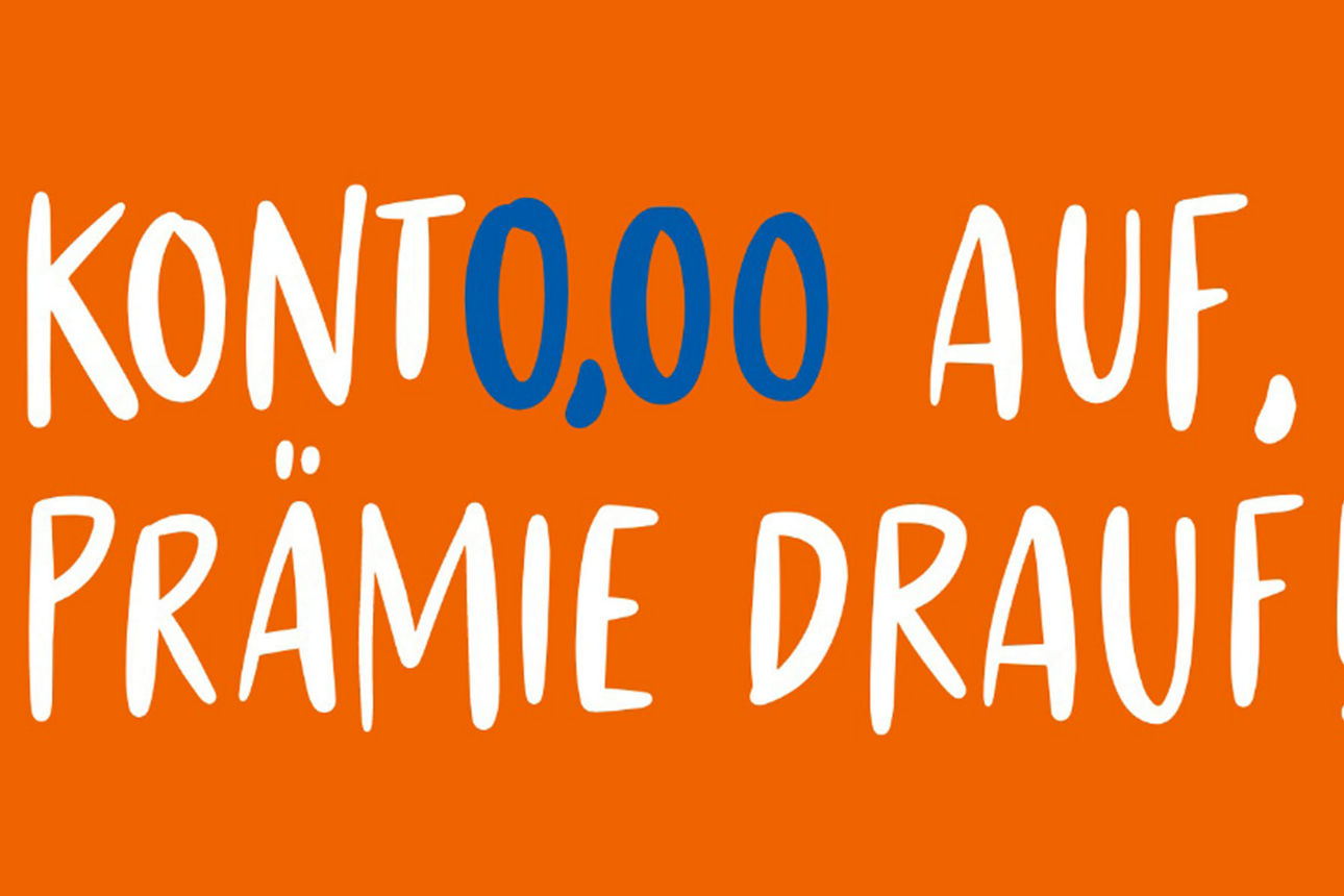 Konto auf, Prämie drauf!