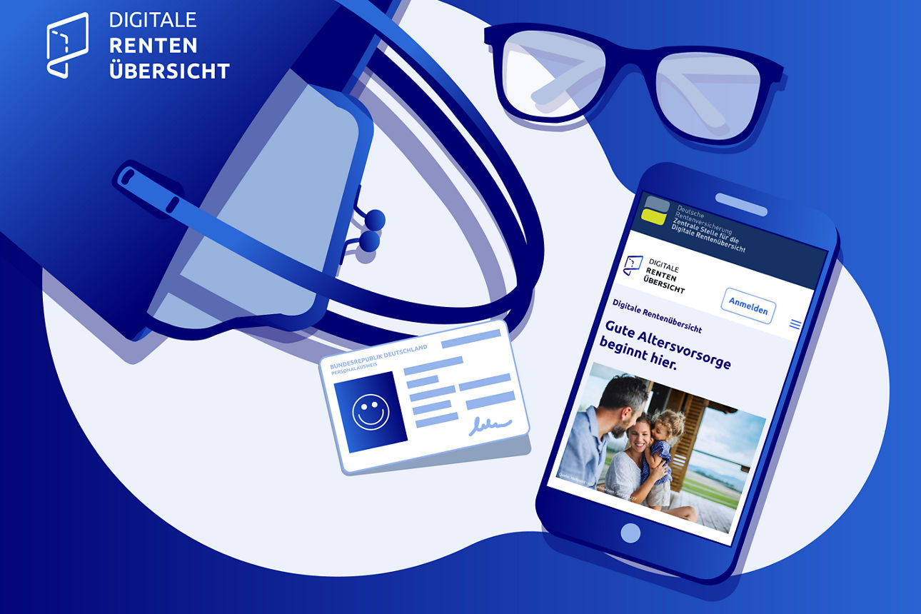Werbegrafik zu „Digitale Rentenübersicht“ mit Smartphone, Brille und Unterlagen auf blauem Hintergrund.
