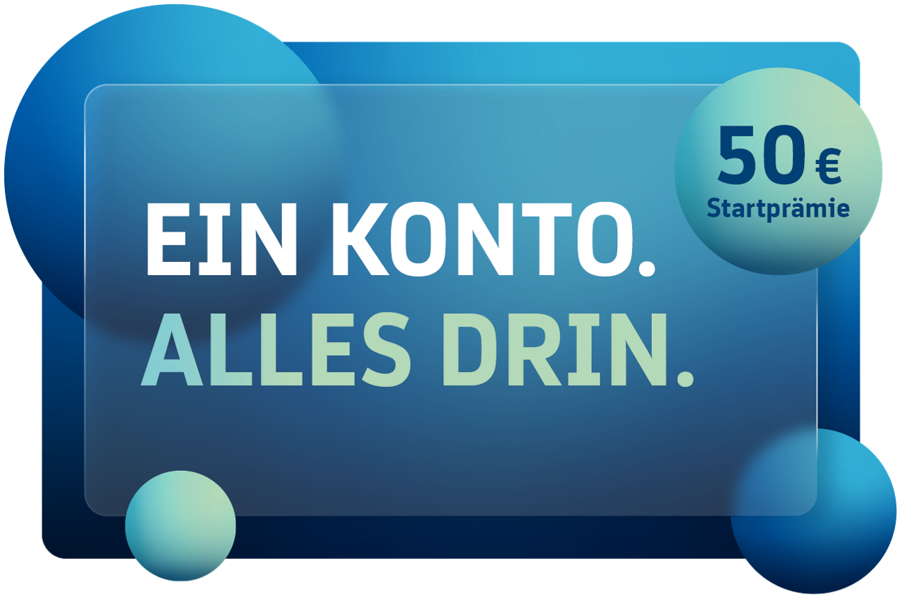 Bild mit blauem und grünen Farbverläufen und der Aufschrift: Ein Konto. Alles Drin. Das kostenfreie Konto. 50€ Startprämie*