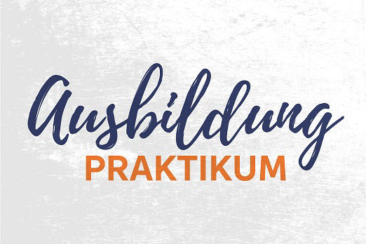 Schriftzug: Ausbildung & Praktkum