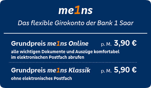 me1ns - Das flexible Girokonto der Bank 1 Saar me1ns - Das flexible Girokonto der Bank 1 Saar