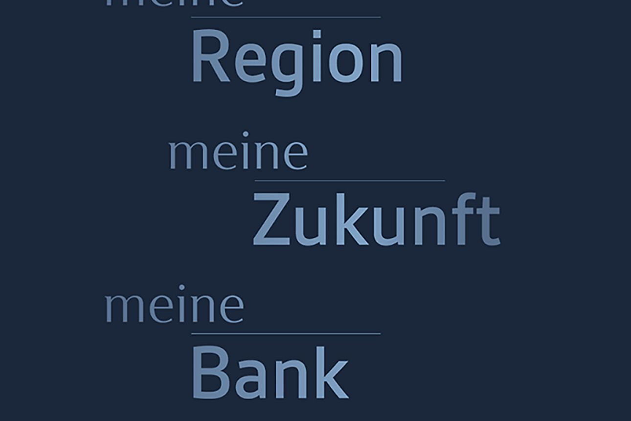 Schriftzug: meine Region meine Zukunft meine Bank