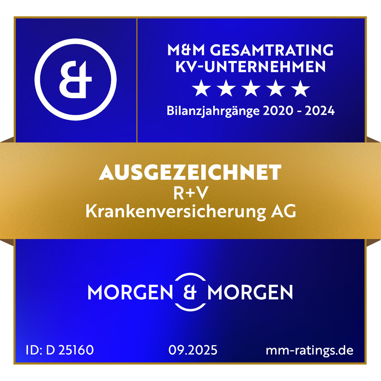 Testsiegel von Morgen & Morgen mit dem Urteil „Ausgezeichnet“ für die R+V Krankenversicherung AG