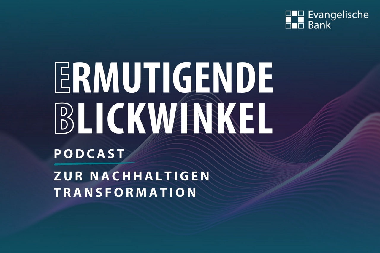 petrolfarbiges Hintergrundbild mit dem Schriftzug EB-Podcast Ermutigende Blickwinkel
