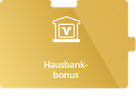 Goldenes Puzzelstück mit Text "Hausbankbonus" in der Mitte