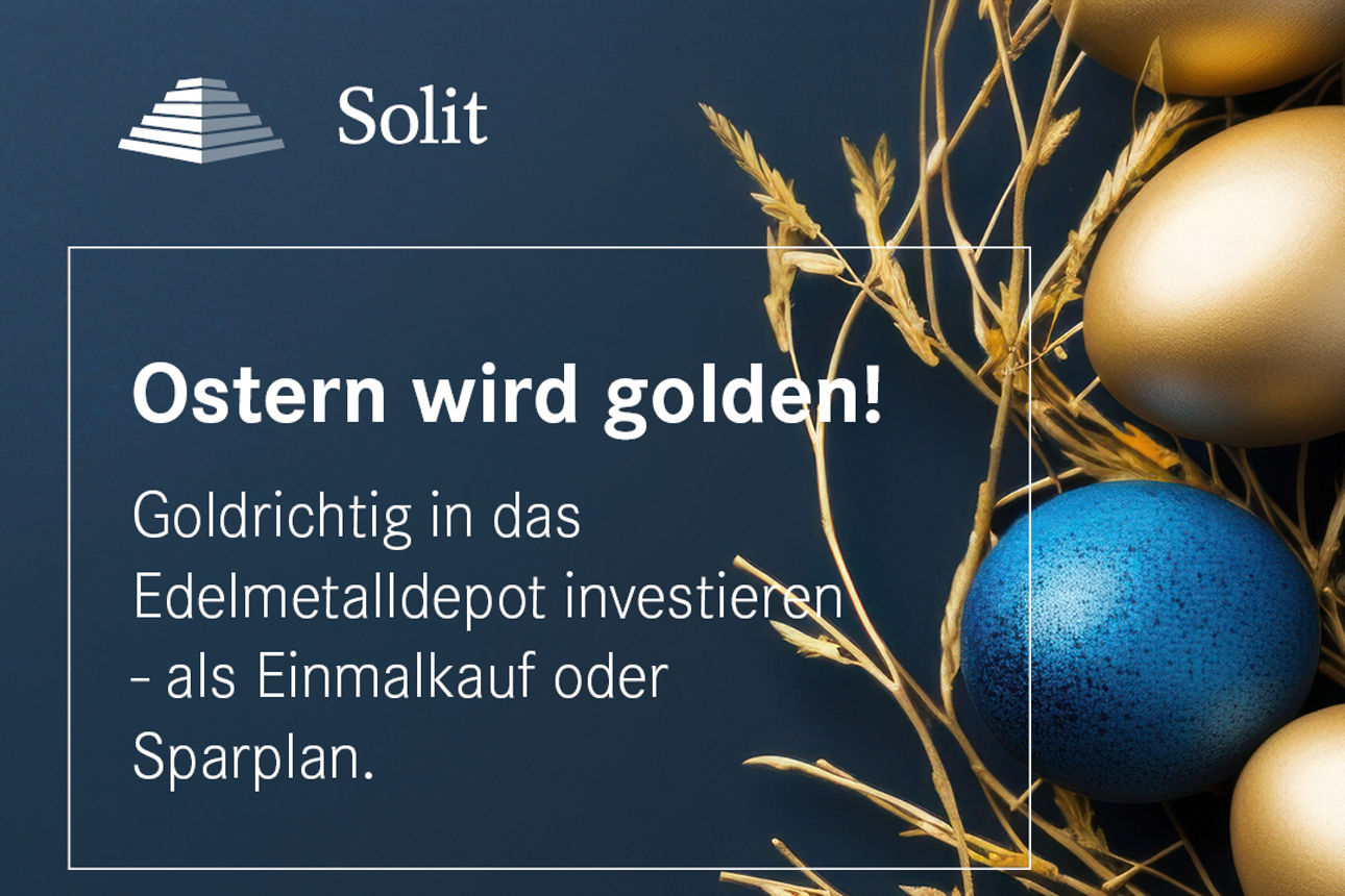 Solit-Edelmetalldepot - goldene und blaue Ostereier in einem Nest