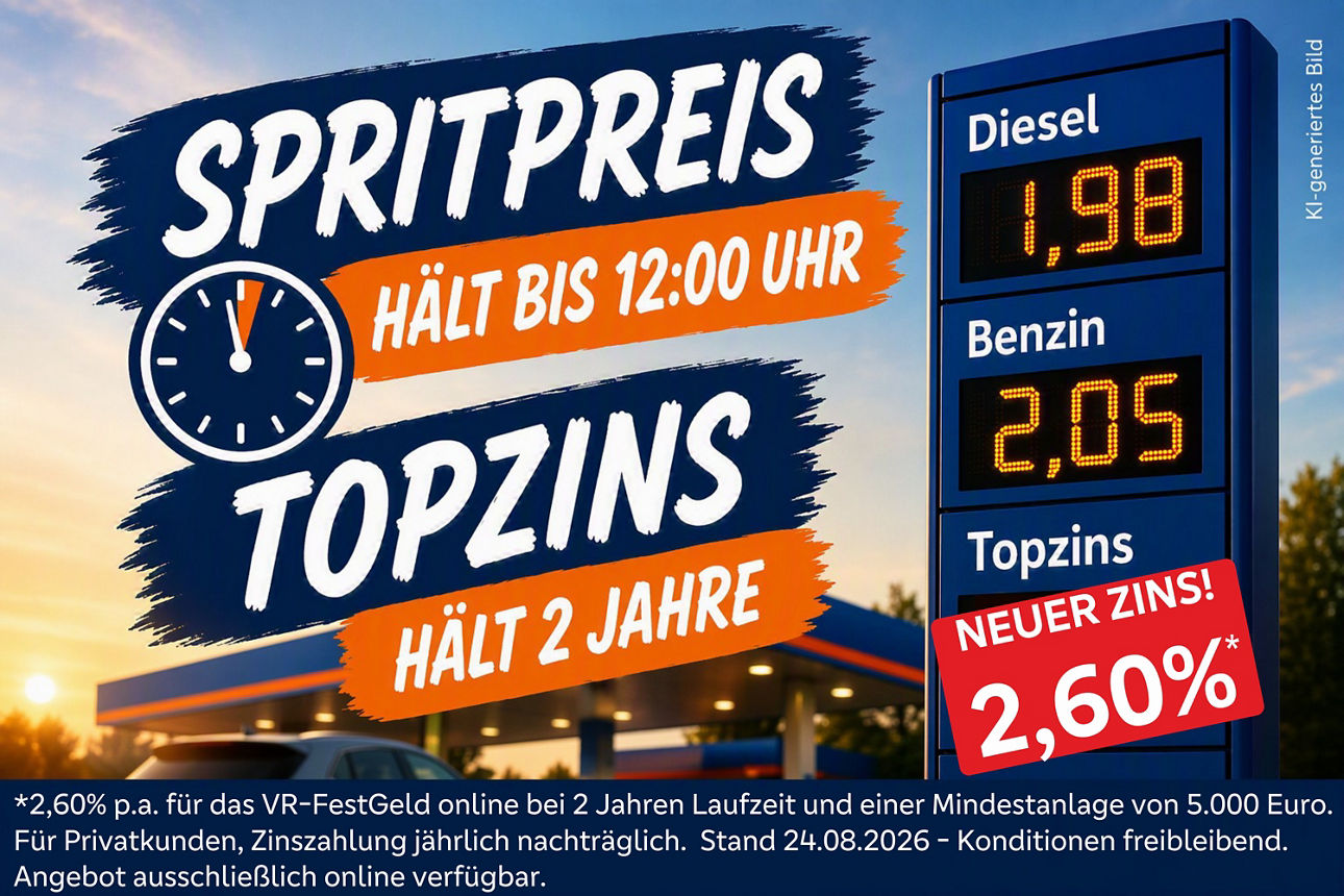 Werbemotiv, das einen bis 12 Uhr geltenden Spritpreisvorteil mit einem zweijährigen Topzins von 2,50 Prozent bewirbt.