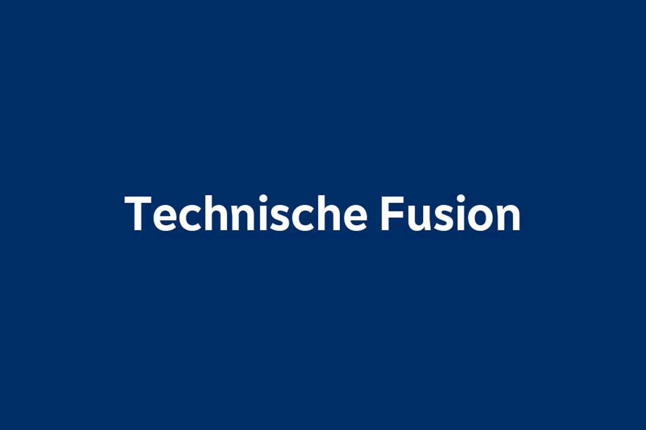 Technische Fusion