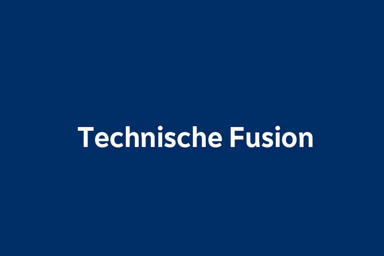 Technische Fusion