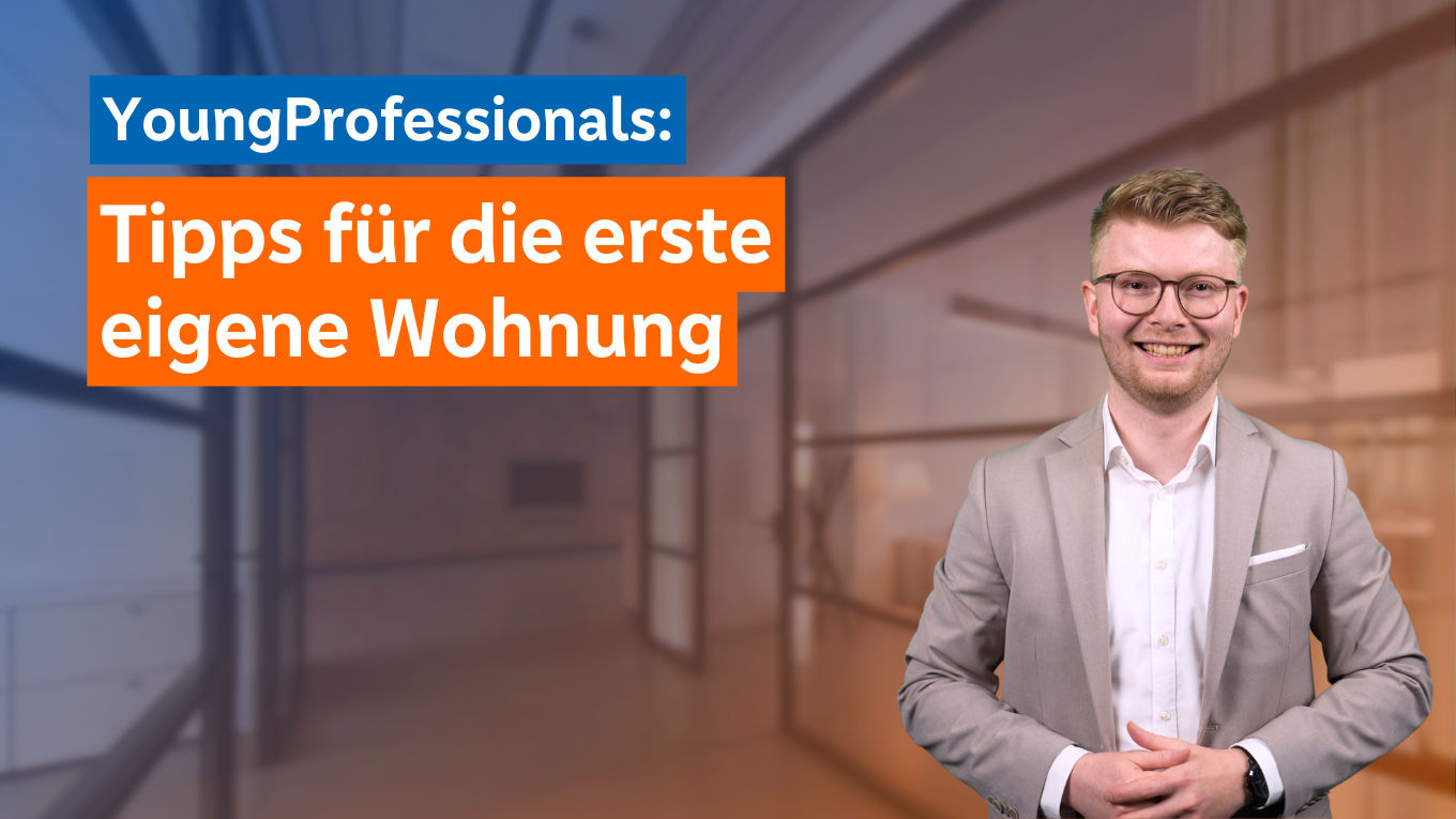 Zeit für die erste eigene Wohnung! 
