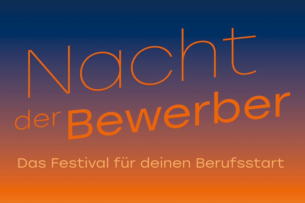 Nacht der Bewerber - Das Festival für deinen Berufsstart