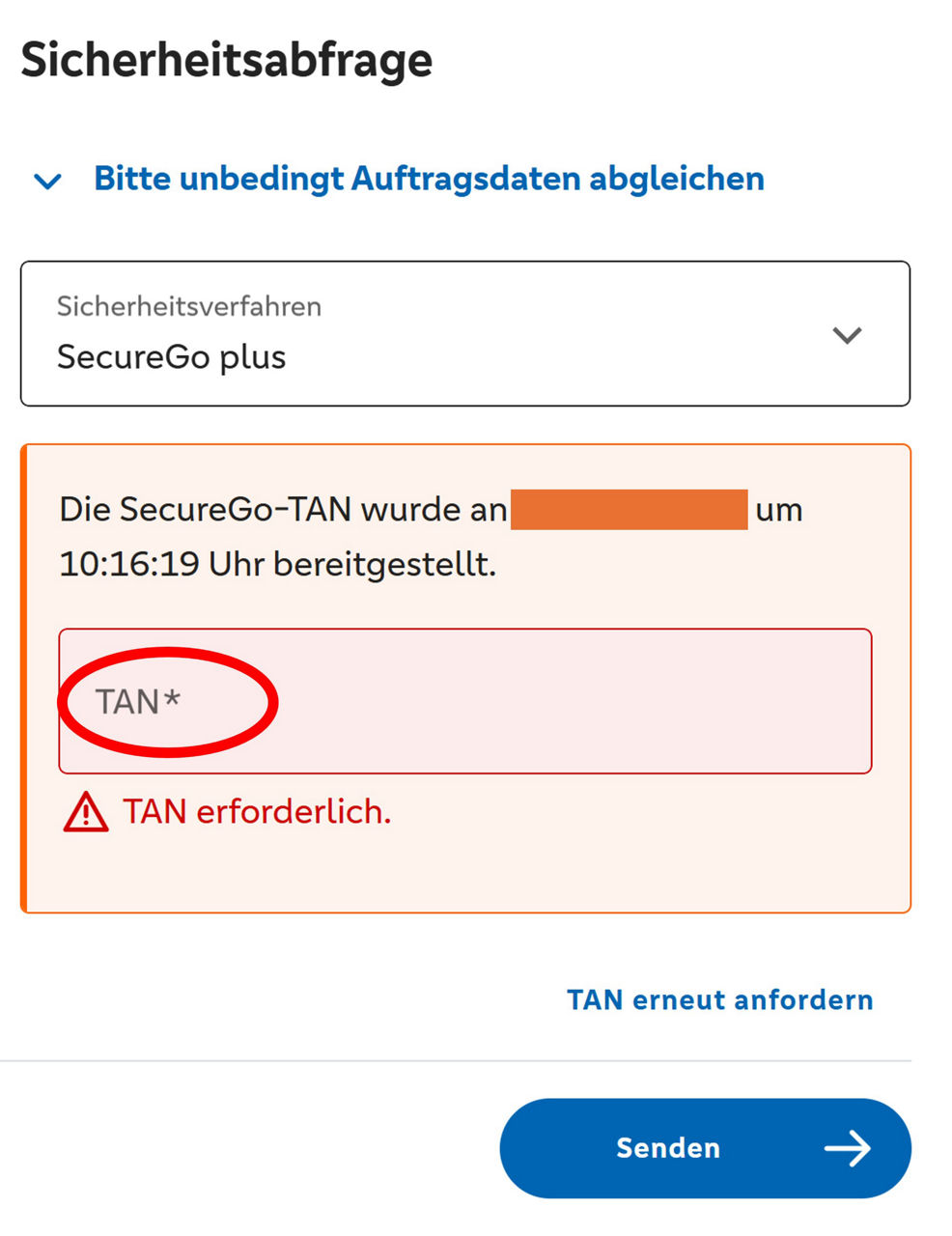 Es öffnet sich ein Fenster zur TAN-Eingabe. Hier muss die TAN der SecureGo Plus App eingegeben werden.