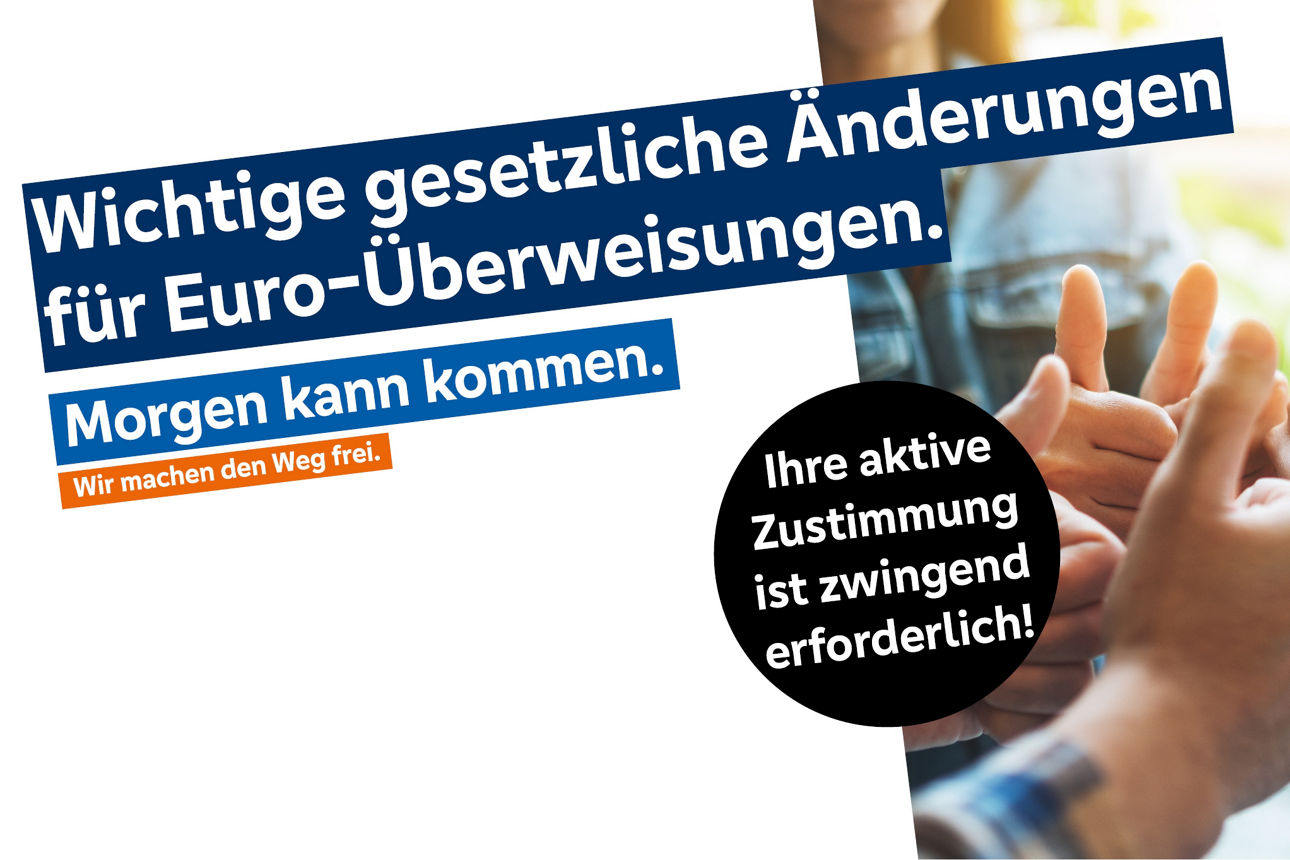 Hände mit Daumen hoch, Text zu Euro-Überweisungen und Zustimmung bis 5. Oktober.